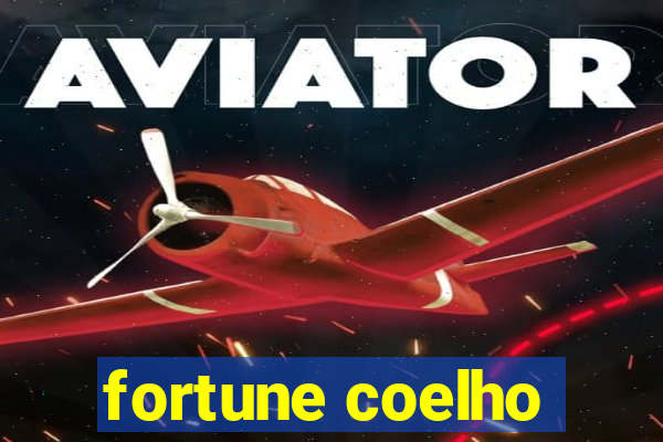 fortune coelho